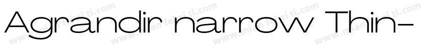Agrandir narrow Thin字体转换